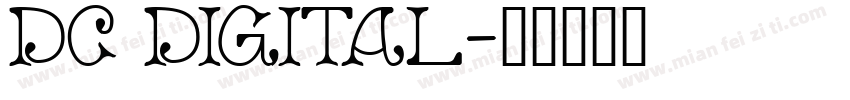 DC DIGITAL字体转换